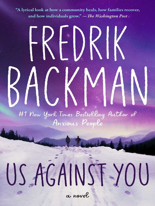 Fredrik Backman创作的Us Against You作品的详细信息 - 可供借阅